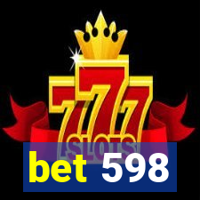 bet 598